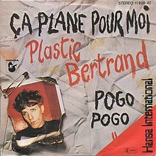 Plastic_Bertrand_-_Ça_plane_pour_moi